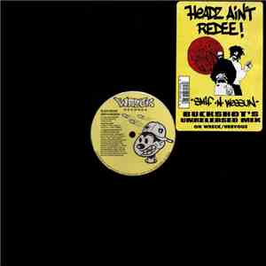 Black Moon / Smif-N-Wessun - Headz Ain't Redee!