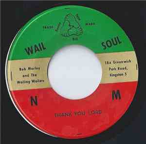 Bob Marley & The Wailers - Thank You Lord