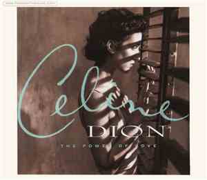 Celine Dion - The Power Of Love