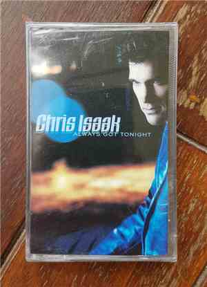 Chris Isaak - Always Got Tonight