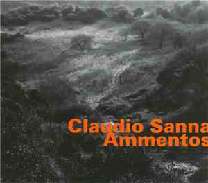 Claudio Sanna  - Ammentos