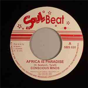 Concious Minds - Africa Is Paradise / Paul Marcus & Norman