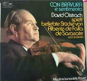 David Oistrach, Wladimir Jampolskij - Con Bravura E Sentimento (Recital) -  ...