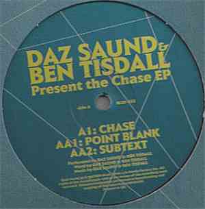 Daz Saund & Ben Tisdall - The Chase EP