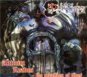 Dismal Euphony - Autumn Leaves - The Rebellion Of Tides