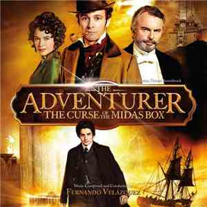 Fernando Velázquez - The Adventurer: The Curse Of The Midas Box