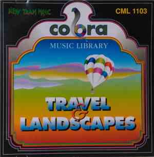 Franco Micalizzi, Roberto De Luca, Nicola Tancredi - Travel & Landscapes