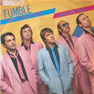 Fumble  - Wasn´t That A Party  / Tell The Truth, Honey