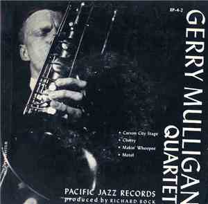 Gerry Mulligan Quartet - Gerry Mulligan Quartet