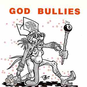 God Bullies - How Low Can You Go