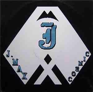 J. Max - Cosmic
