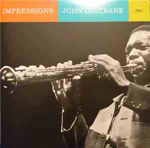 John Coltrane - Impressions