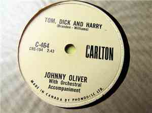 Johnny Oliver - Johnny Oliver My Pledge And My Promise / Tom Dick And Harry