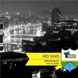 Kid Kaio - Broadway