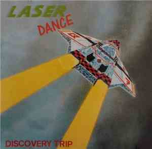 Laser Dance - Discovery Trip