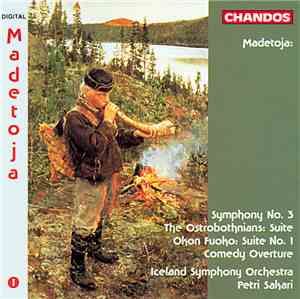 Leevi Madetoja  -  Iceland Symphony Orchestra, Petri Sakari - Symphony No.  ...