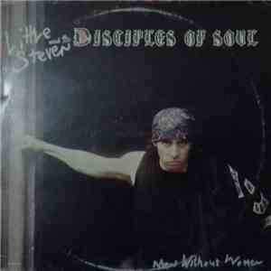Little Steven And The Disciples Of Soul - Men Without Women