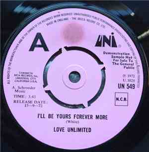 Love Unlimited - I`ll Be Yours Forever More / Is It Really True Boy - Is It Really Me