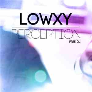 Lowxy - Perception