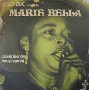 Marie Bella - Opina Tsengue / Itouyi Kambi
