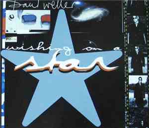Paul Weller - Wishing On A Star