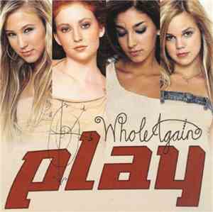 Play  - Whole Again