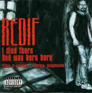 Redif - I Died There... And Was Here Born = Там Я Умер … Здесь Родился