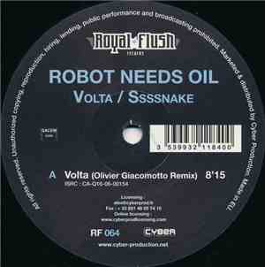 Robot Needs Oil - Volta / Ssssnake
