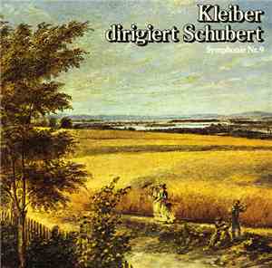 Schubert : Erich Kleiber, Orchestra Sinfonica Della Radio Di Colonia - Sinf ...