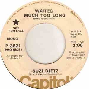 Suzi Dietz - Waited Much Too Long