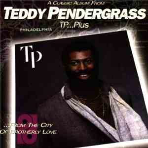 Teddy Pendergrass - TP...Plus