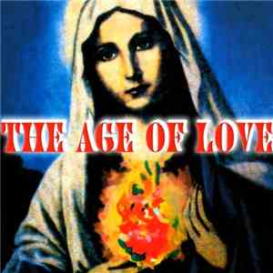 The Age Of Love - The Age Of Love