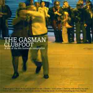 The Gasman - Club Foot