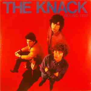 The Knack  - Round Trip