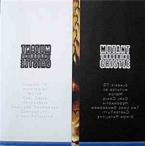Throbbing Gristle - Mutant Throbbing Gristle