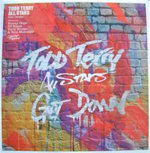 Todd Terry All Stars Feat. Kenny Dope, DJ Sneak, Terry Hunter & Tara McDona ...