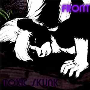 Toxic Skunk - Front