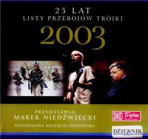 Various - 25 Lat Listy Przebojów Trójki - 2003