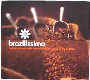 Various - Brazilissimo - Twelve Unique Tracks From The French Scene (70's & 80's)