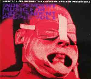 Various - Independent Music For Independent People Vol 1