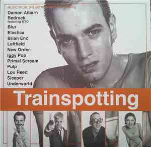 Various - Trainspotting (Music From The Motion Picture)