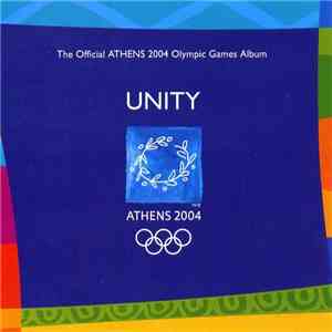 Various - Unity (The Official Athens 2004 Olympic Games Album)