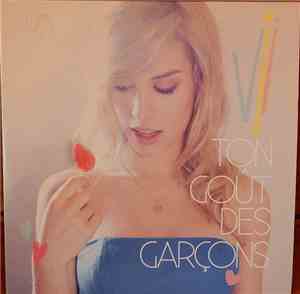 Vii  - Ton Goût Des Garçons