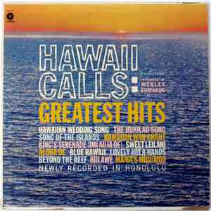 Webley Edwards With Al Kealoha Perry - Hawaii Calls: Greatest Hits