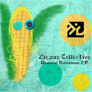 Zigzag Collective - Unusual Romanian EP