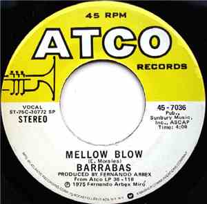Barrabas - Mellow Blow / Checkmate
