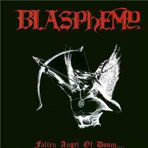 Blasphemy  - Fallen Angel Of Doom
