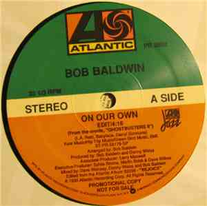 Bob Baldwin - On Our Own