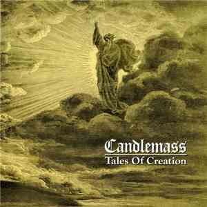 Candlemass - Tales Of Creation