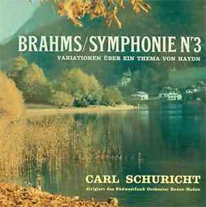 Carl Schuricht - Brahms / Symphonie N°3 Variations Sur Le Thème De Haydn